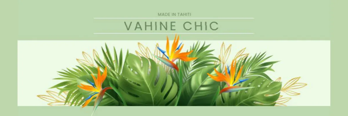 VAHINE CHIC banner